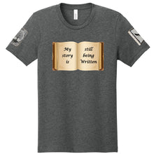 My Story Is Still Being Written | T-Shirt | A798