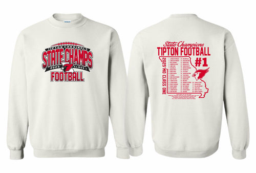 Tipton Football State Champs 2025 | Crewneck Sweatshirt | A494